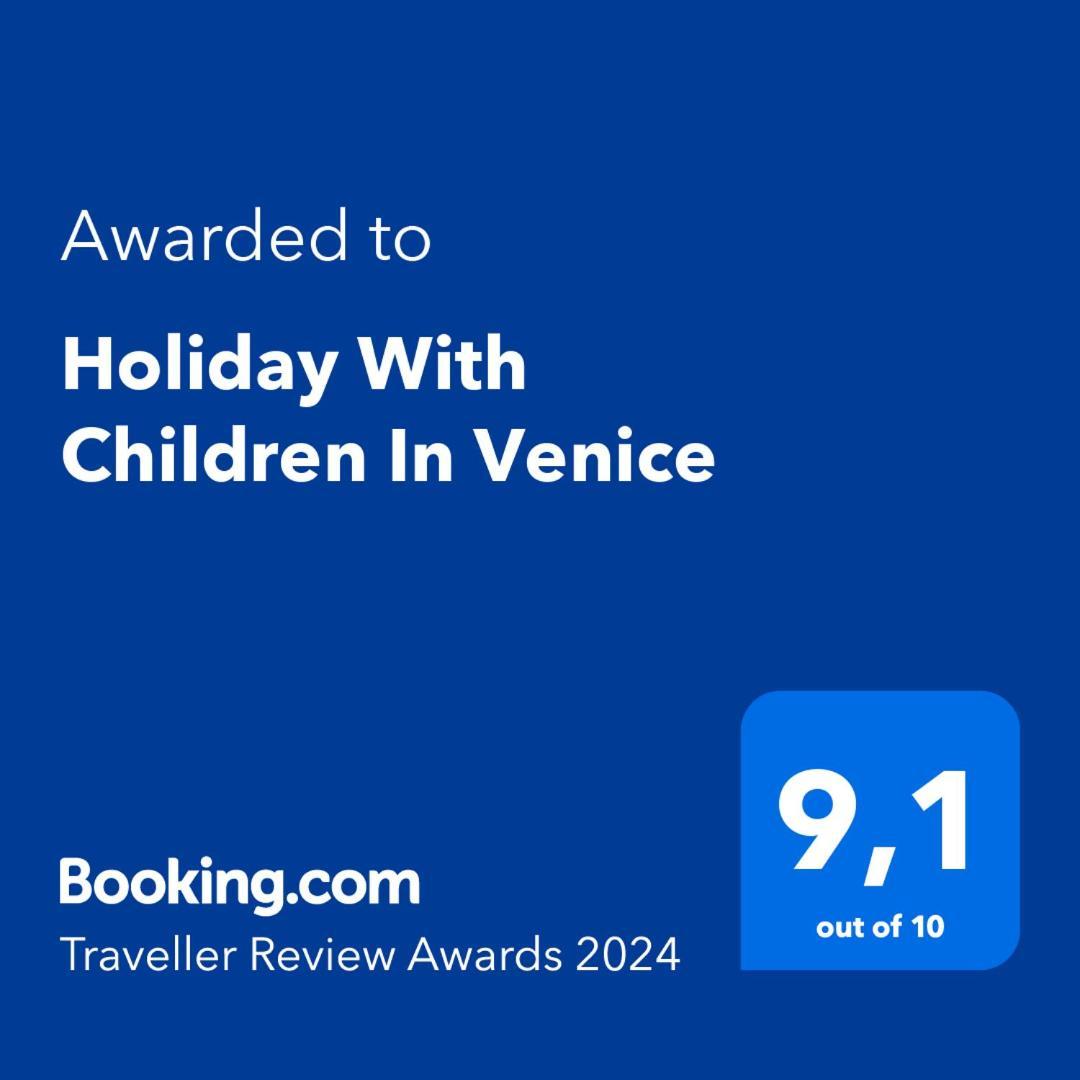 Holiday With Children In Venice Mestre Exterior foto
